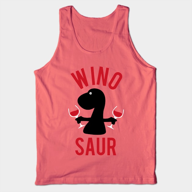 Funny wine o saur - puns are life Tank Top by smringah